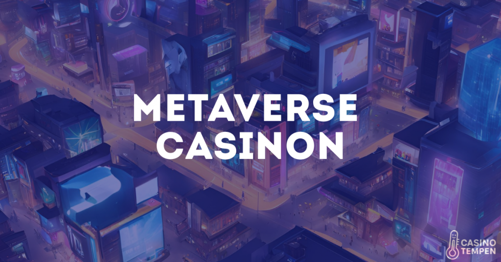 Metaverse casino